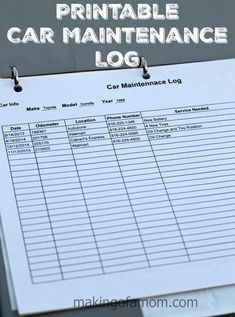 a printable car maintenance log on top of a clipboard with the words printable car maintenance log