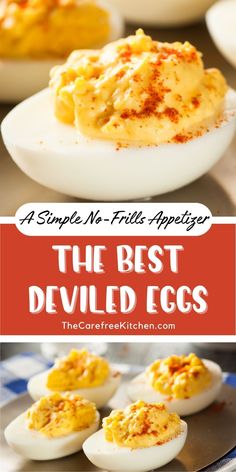 deviled eggs on a plate with text overlay that says, the best deviled eggs