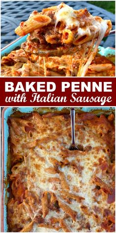 baked penne with italian sausage in a casserole dish