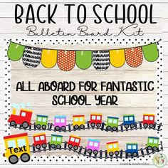 back to school bulletin board for fantastic school year with colorful train and bunting banner