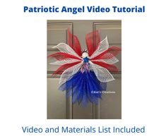 an image of a red white and blue flower on the front door with text that reads patriotic angel video tutor