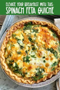 spinach and feta quiche with text overlay that reads, elevate your breakfast with this spinach feta quiche