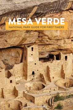 the front cover of mesaverde national park guide for first timers, with text overlay