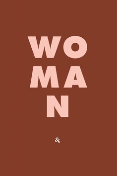 a poster with the words wow ma n in pink and brown on it, against a brown background