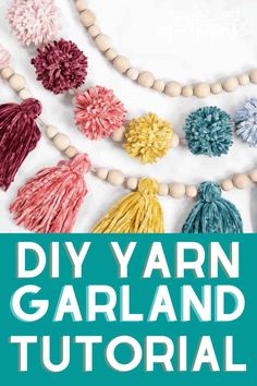 the diy yarn garland with tassels and beads is featured in this book