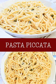 two plates filled with pasta on top of a white tablecloth and the words pasta piccata above it