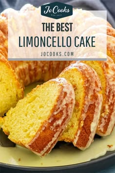 the best lemoncello cake is sliced and ready to be eaten with text overlay