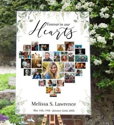 a heart shaped photo with the words forever in our hearts is displayed on a easel