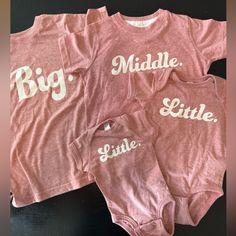 Super Soft, Never Worn, “Big”, “Middle” “Little” Tee Shirts. Big Is Size 5/6 Middle Is Size 4 Little 1 Is Newborn And The Other Is 12 Months Heather Pink And Super Soft $45 For All Playful Soft-washed Tops For Playtime, Cute Crew Neck Top For Family Occasions, Cute Crew Neck Top, Cute Family Shirt With Letter Print, Soft-washed Crew Neck Tops For Playtime, Playtime Soft-washed White Tops, Cute Soft-washed Pink Top, Cute Pink Soft-washed Tops, Cute Family Shirt With Name Print