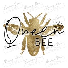 a bee with the words queen bee on it's back and gold glitter paint