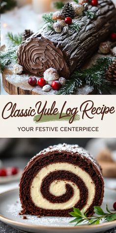 an advertisement for a christmas yule log recipe on a plate with a slice cut out