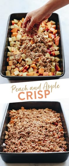 two pictures showing the steps to make peach and apple crisp