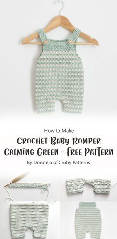 crochet baby romper and diaper cover with text overlay that says how to make crochet baby romper calming green free pattern