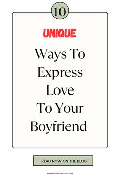 Love To Your Boyfriend, Ways To Express Love, Love Notes For Her, Love Notes For Him, Dating Meaning, Surprise Date, Express Love, My Lover