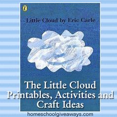 the little cloud printables, activities and craft ideas by eric caree book