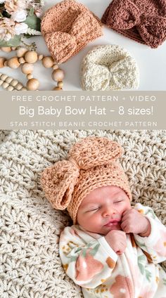 a baby laying on top of a blanket next to other crocheted items and text that reads, free crochet pattern video big baby bow hat & 8 sizes