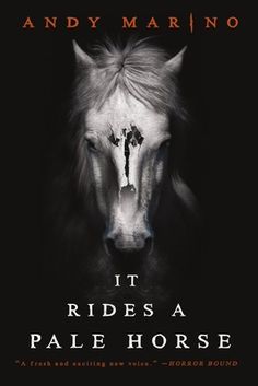 it rides a pale horse by andy marno