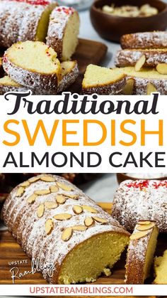 traditional swedish almond cake on a cutting board with the words traditional and sliced in half