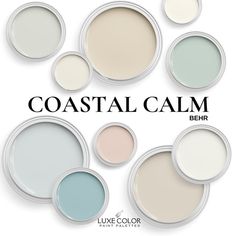 several different colors of paint with the words coastal calm