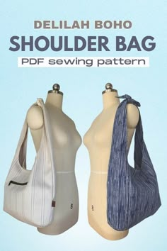 two female mannequins with shoulder bags on each one and the text, delila boho shoulder bag sewing pattern