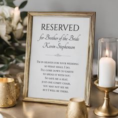 a sign that says reserved for the bride and groom to be married next to some candles