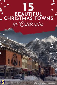 a red sign that says 15 beautiful christmas towns in colorado