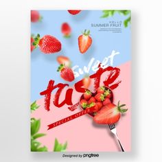 a poster with strawberries flying in the air and text that reads sweet taste special offer