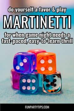 colorful dices with the words do yourself a flavor & play martinettii for when game night needs a fast - paced easy - to learn thing