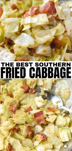 the best southern fried cabbage recipe is made with fresh ingredients that are delicious and easy to make