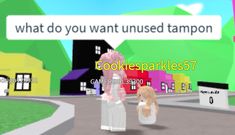 an animated image of a person standing in front of a sign that says, what do you want unused tampon?