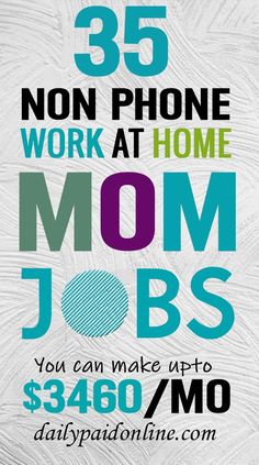 35 Non Phone Work At Home Jobs for Moms That Make Extra Money Upto $3460 Monthly Jobs For Moms, Work From Home Careers, Work From Home Companies, Night Jobs, Flexible Jobs, Legit Work From Home, Ways To Get Money, Legitimate Work From Home, Online Jobs From Home