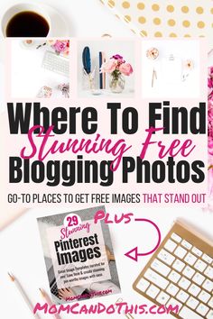 there is a pink poster with the words where to find standing free blogging photos