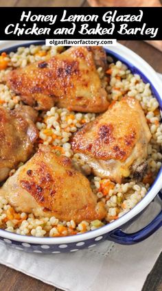 honey lemon glazed chicken and baked barley in a blue dish with text overlay that reads honey lemon glazed chicken and baked barley