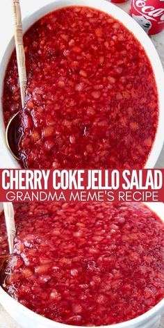 cherry coke jello salad in a white bowl with a wooden spoon on the side and text overlay reading cherry coke jello salad grandma meme's recipe