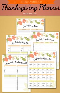 three thanksgiving planner printables with the words, free printable and an orange background