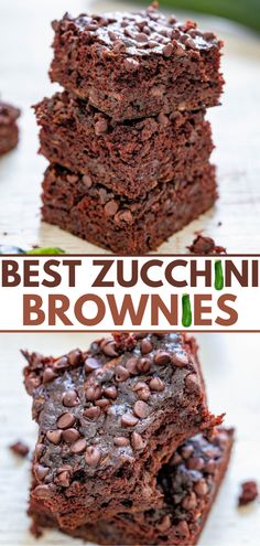 chocolate brownies stacked on top of each other with the words best zucchini brownies