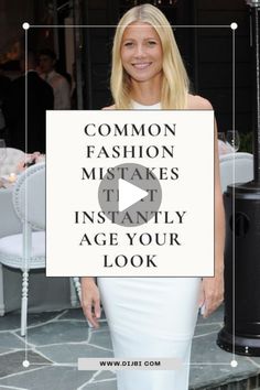 a woman standing in front of a sign that says common fashion mistakes to constantly age your look