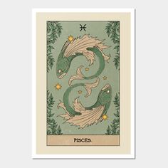 a tarot card with two fish on it and the word pisces written in cursive writing