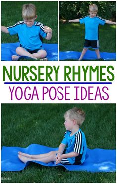 a collage of photos with the words nursery rhymes yoga pose ideas