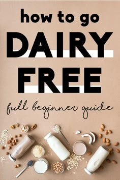 the cover of how to go dairy free full beginner guide, including milk and cereal