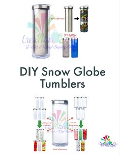 the instructions for how to snow globe tumblers are shown in this diagram, which shows different