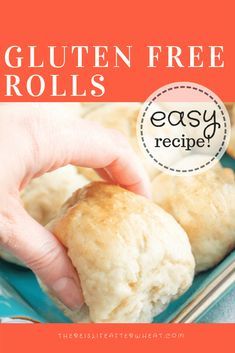 the gluten free rolls recipe is shown on a blue plate with a hand reaching for it