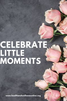 Think about this – how many times do we, as adults, tend to celebrate all of our little accomplishments? How about the bigger ones? (Or do we take them for granted?) Learn how and why to celebrate the little moments in this helpful blog post. Spiritual Wellness, Best Life, How Many, Life Is Good, Blog Post, In This Moment