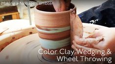 a clay vase being worked on with the words, color clay wedding and wheel throwing