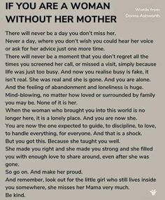 a poem written in black and white with the words if you are a woman without her mother