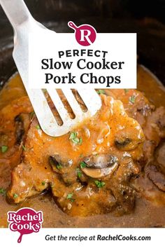 the slow cooker pork chops recipe is ready to be eaten with a spatula