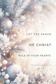 a christmas card with the words let the peace of christ, rules in your hearts