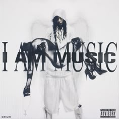 a black and white photo of a man with the words i am music on it