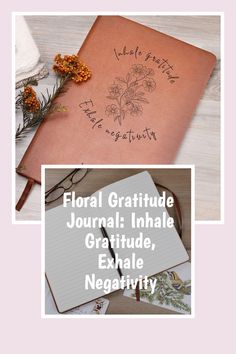 brown vegan leaher journal with flower graphic and phrase inhale gratitude exhale negativity on cover Uplifting Phrases, Gratitude Practice, Daily Reflection, Daily Gratitude, Notebook Gifts, Practice Gratitude, Mindfulness Practice, Fulfilling Life, Gratitude Journal