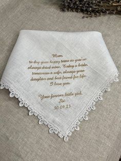 "Wedding Embroidered Linen Handkerchief is the best Wedding Favors! Custom Lace Handkerchief For Mom and Dad of special wedding day heartfelt gift :) Personalised Mother of Bride Wedding Gift Favors, Mom Gifts From Groom. M A T E R I A L of Wedding Embroidered Linen Handkerchief For Mom and Dad - 100% European linen fabric in 2 colors - Lace - Embroidery S I Z E of Custom Lace Handkerchief Mother of Bride Wedding Gift Favors One size is 12\" x 12\" (30 x 30 cm) D E L I V E R Y Your package will Wedding Hankerchief For Bride Embroidery, White Embroidered Text Handkerchief Wedding Gift, White Wedding Handkerchiefs With Custom Embroidery, White Handkerchiefs With Custom Embroidery For Wedding, Customizable White Handkerchiefs For Anniversary, Personalized White Handkerchiefs For Special Day, Mob Gift, Embroidered Hankerchief, Wedding Gift For Mom